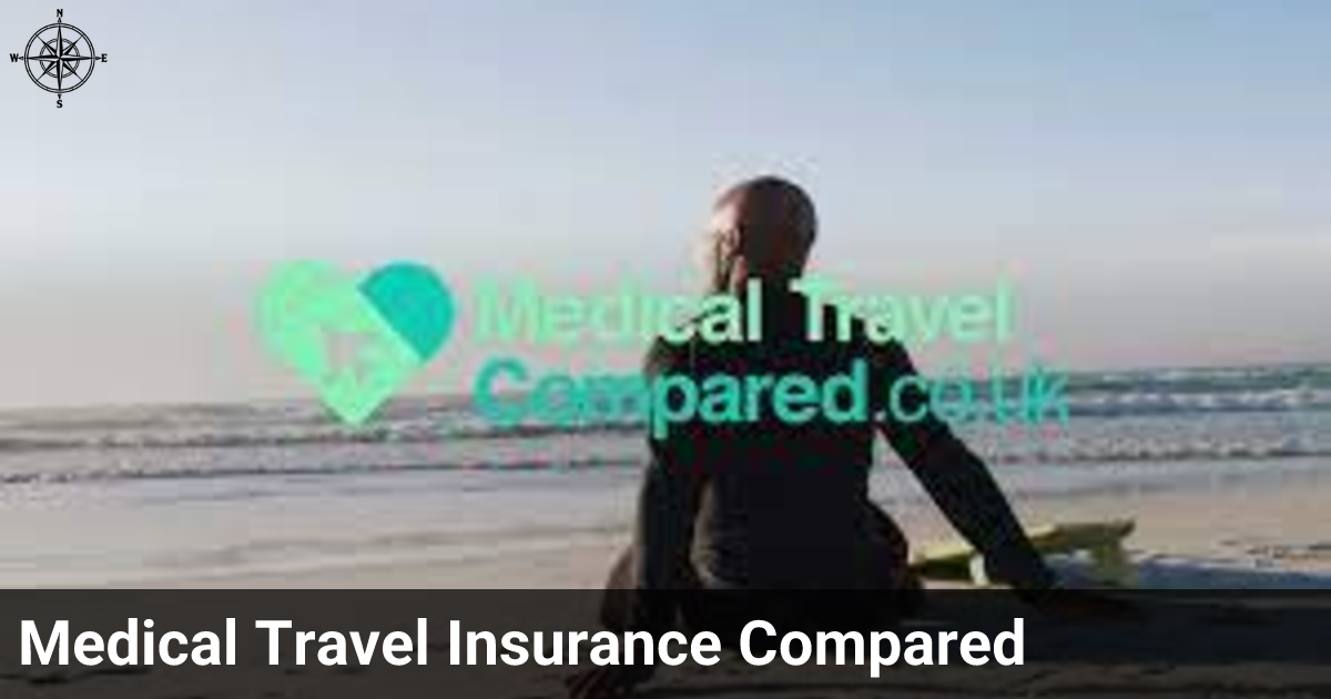 Medical Travel Insurance Compared | CPC Travel